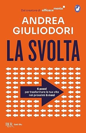 Copertina libro La Svolta di Andrea Giuliodori - crescita personale 2025
